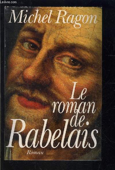 LE ROMAN DE RABELAIS
