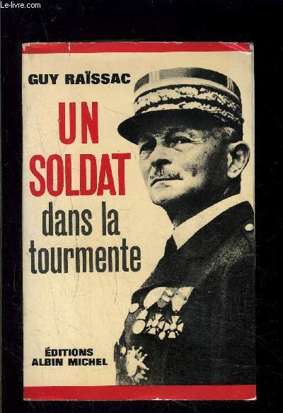 UN SOLDAT DANS LA TOURMENTE