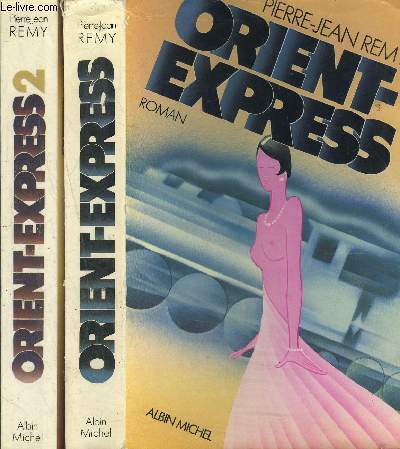 ORIENT EXPRESS- 2 TOMES EN 2 VOLUMES