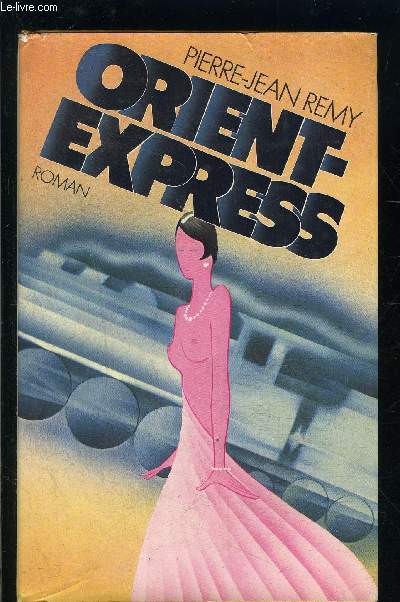 ORIENT EXPRESS- TOME 1