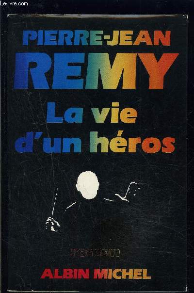 LA VIE D UN HEROS