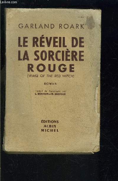 LE REVEIL DE LA SORCIERE ROUGE