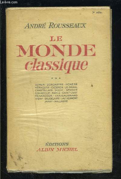 LE MONDE CLASSIQUE- TOME 1- 1 SEUL VOLUME