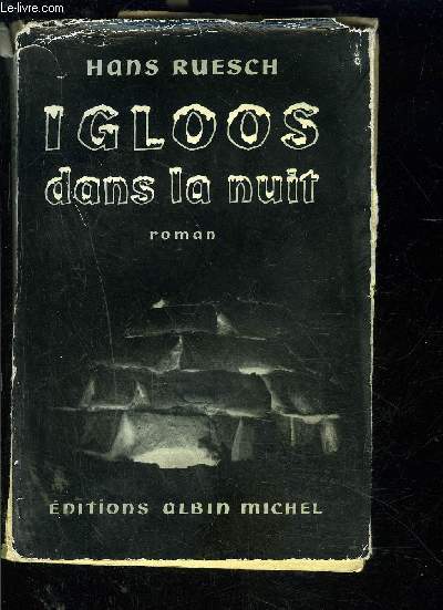 IGLOOS DANS LA NUIT