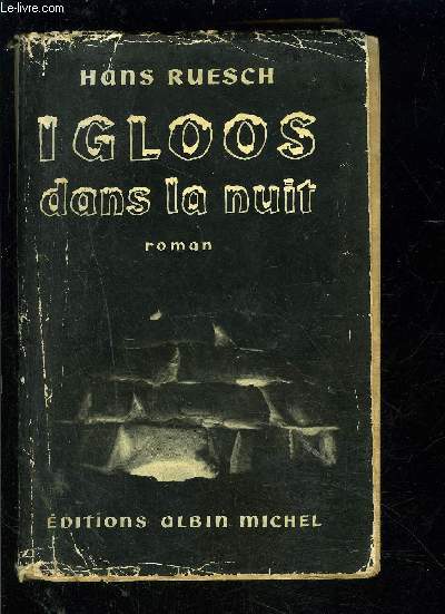 IGLOOS DANS LA NUIT