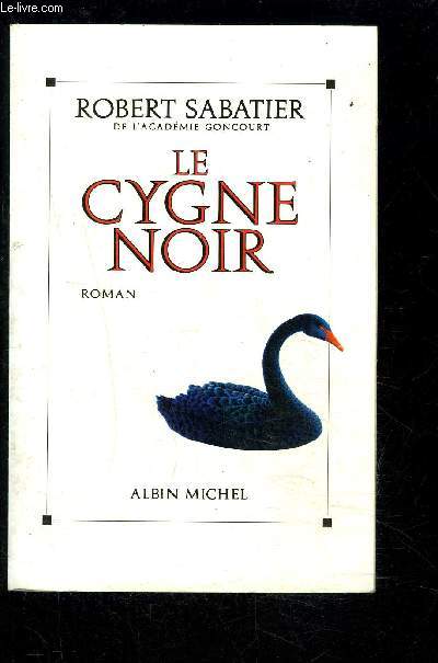 LE CYGNE NOIR