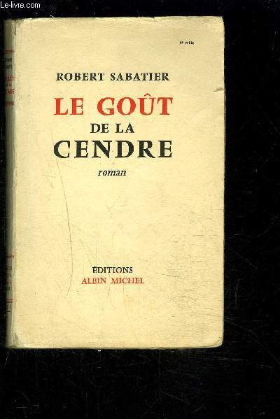 LE GOUT DE LA CENDRE