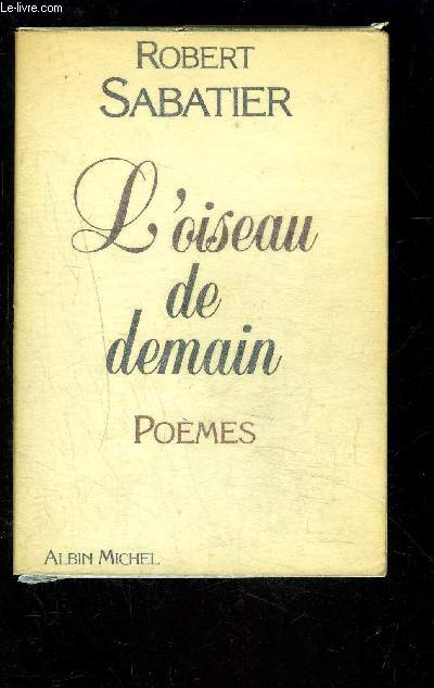 L OISEAU DE DEMAIN- POEMES