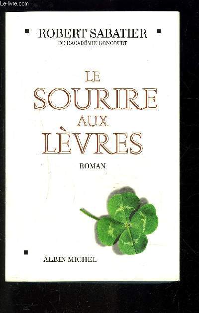 LE SOURIRE AUX LEVRES