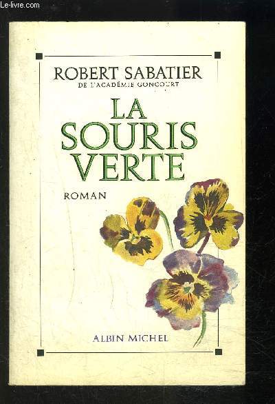 LA SOURIS VERTE