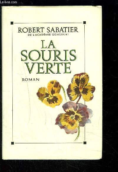 LA SOURIS VERTE