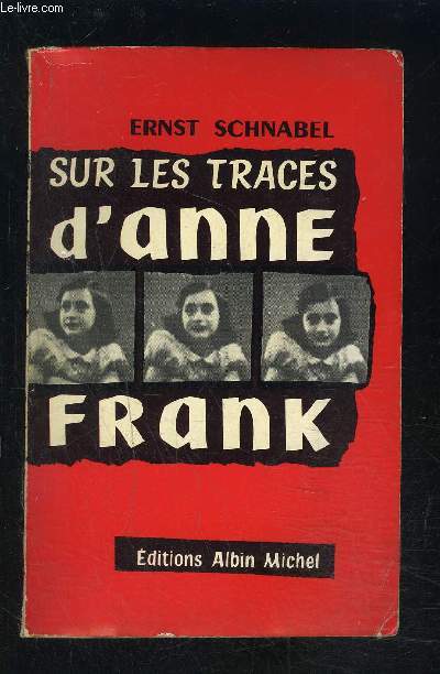 SUR LES TRACES D ANNE FRANK