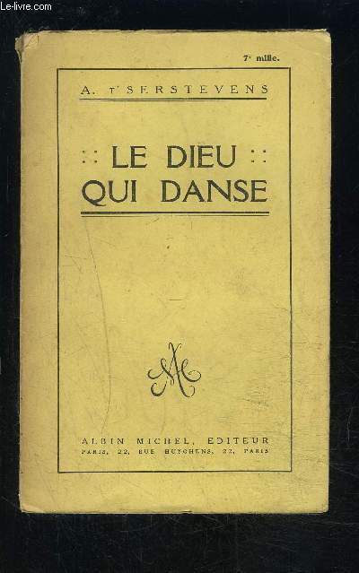 LE DIEU QUI DANSE- Tome 1