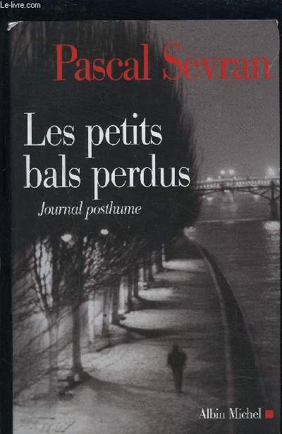 LES PETITS BALS PERDUS