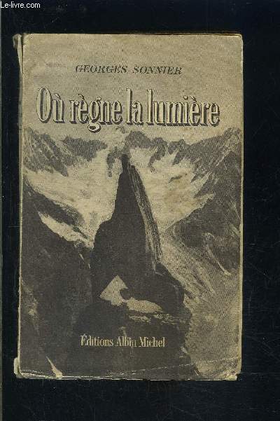 OU REGNE LA LUMIERE
