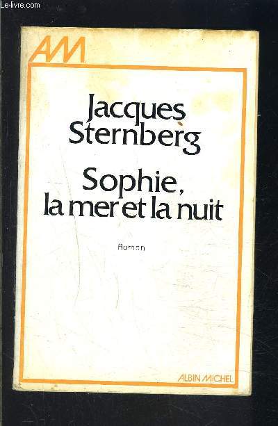 SOPHIE, LA MER ET LA NUIT