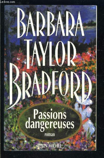 PASSIONS DANGEREUSES