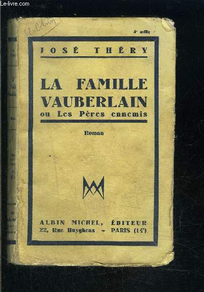 LA FAMILLE VAUBERLAIN OU LES PERES ENNEMIS