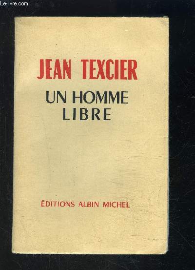 UN HOMME LIBRE