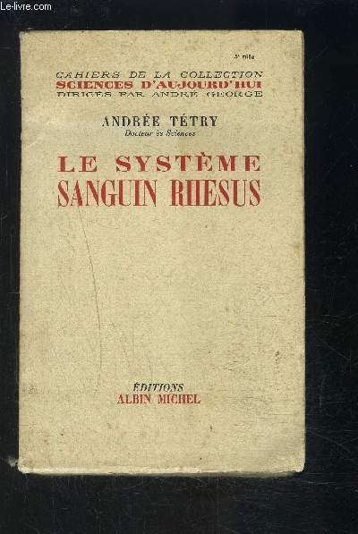 LE SYSTEME SANGUIN RHESUS