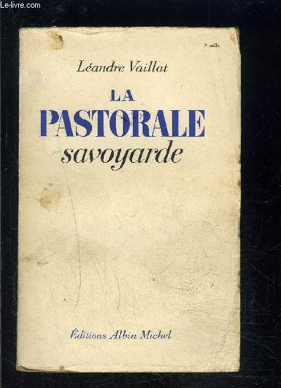 LA PASTORALE SAVOYARDE