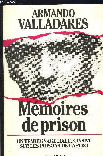 MEMOIRES DE PRISON