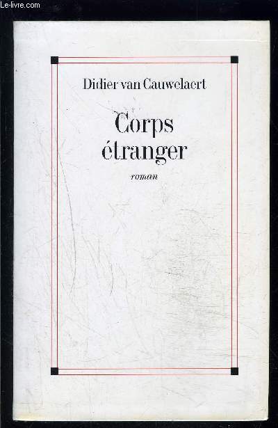 CORPS ETRANGER