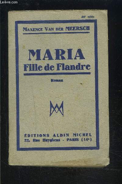 MARIA FILLE DE FLANDRE