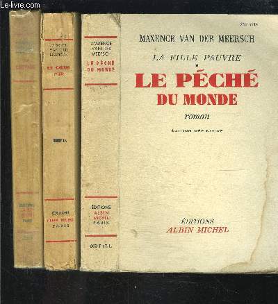 LA FILLE PAUVRE- 3 TOMES EN 3 VOLUMES- LE PECHE DU MONDE- LE COEUR PUR- LA COMPAGNE