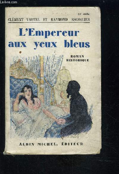 L EMPEREUR AUX YEUX BLEUS