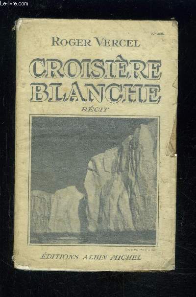 CROISIERE BLANCHE