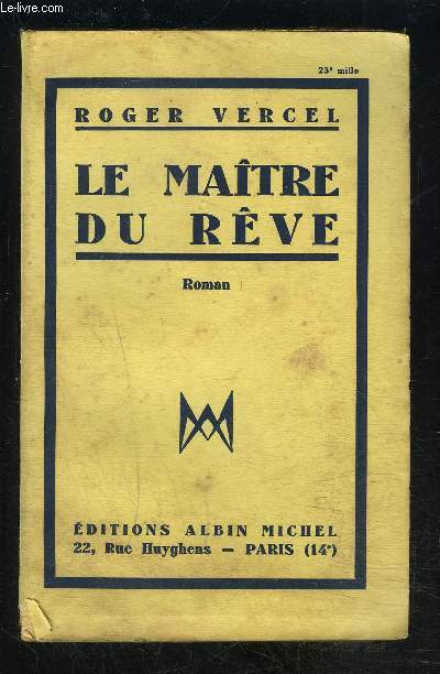 LE MAITRE DU REVE