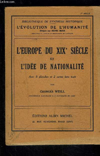 L EUROPE DU XIXe SIECLE ET L IDEE DE NATIONALITE