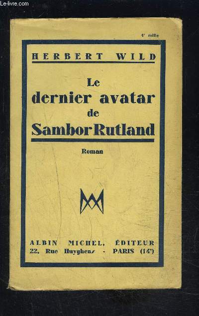 LE DERNIER AVATAR DE SAMBOR RUTLAND
