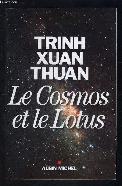 LE COSMOS ET LE LOTUS- CONFESSIONS D UN ASTROPHYSICIEN