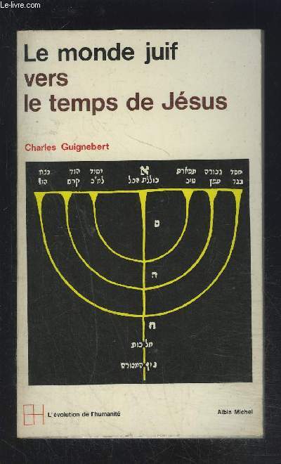 LE MONDE JUIF VERS LE TEMPS DE JESUS