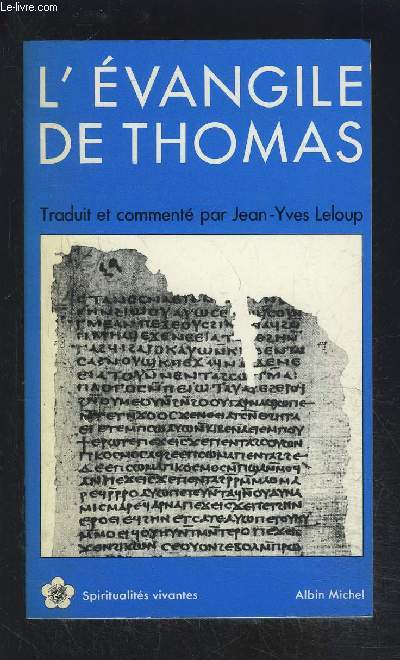 L EVANGILE DE THOMAS