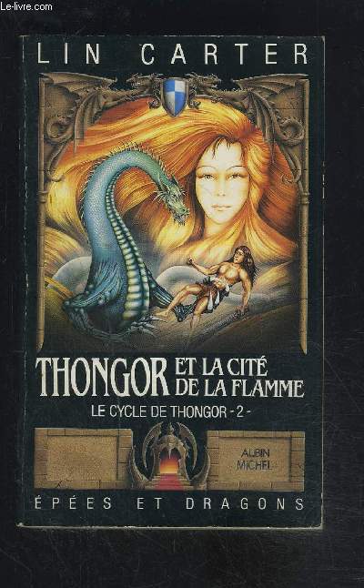 THONGOR ET LA CITE DE LA FLAMME- LE CYCLE DE THONGOR 2