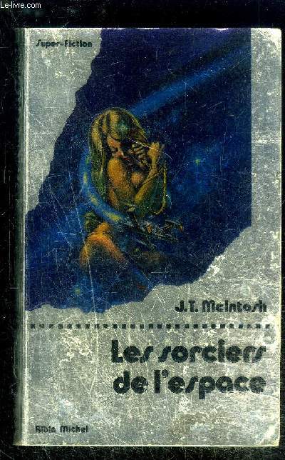LES SORCIERS DE L ESPACE