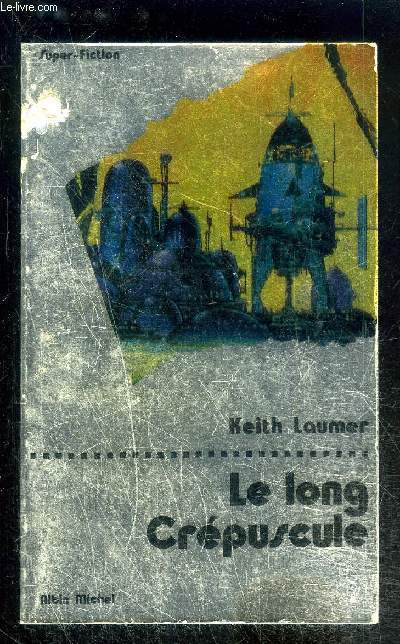 LE LONG CREPUSCULE