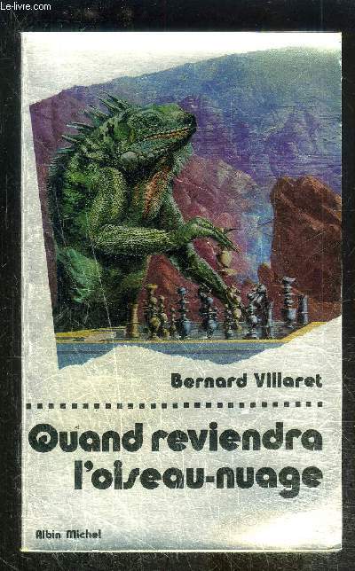 QUAND REVIENDRA L OISEAU NUAGE