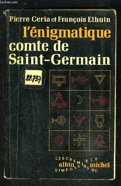 L ENIGMATIQUE COMTE DE SAINT GERMAIN