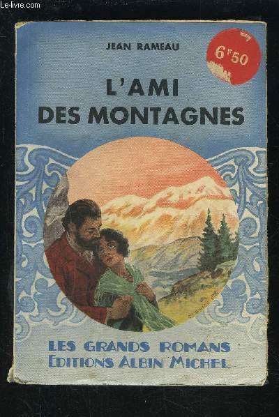 L AMI DES MONTAGNES