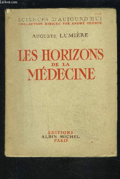 LES HORIZONS DE LA MEDECINE