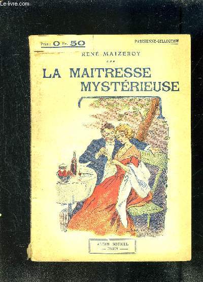 LA MAITRESSE MYSTERIEUSE