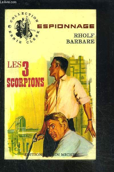 LES 3 SCORPIONS