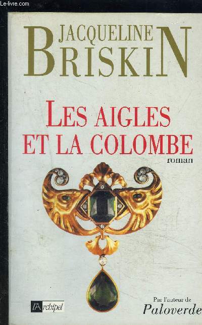 LES AIGLES ET LA COLOMBE