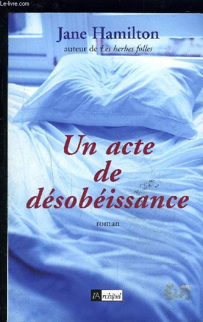 UN ACTE DE DESOBEISSANCE