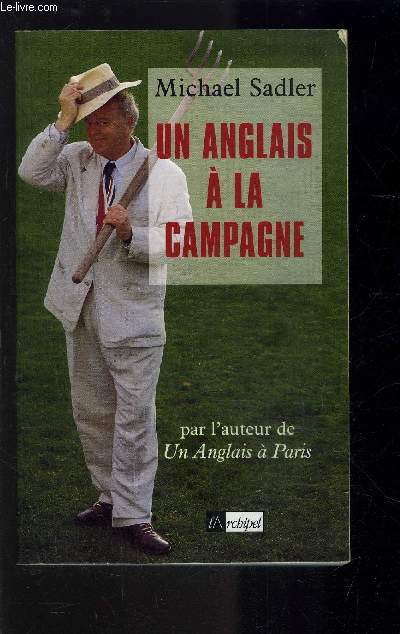 UN ANGLAIS A LA CAMPAGNE