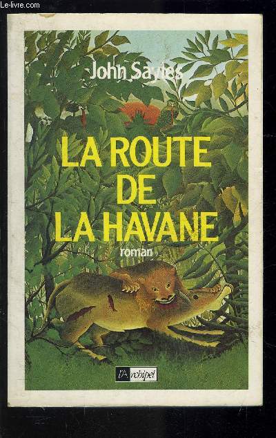 LA ROUTE DE LA HAVANE